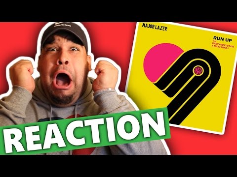 major-lazer---run-up-(feat.-partynextdoor-&-nicki-minaj)-reaction
