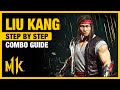 Liu kang combo guide  step by step  tips  tricks