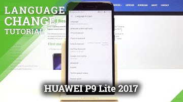 HUAWEI P9 Lite 2017 CHANGE LANGUAGE / How to Set Up Language