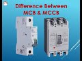 Difference Between MCB &amp; MCCB - Characteristics of MCB &amp;MCCB