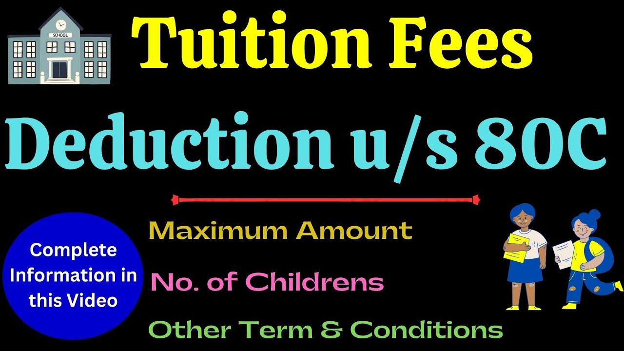 tuition-fee-deduction-u-s-80c-ii-tuition-fee-payment-ii-tax-save-on