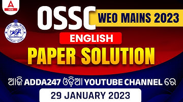 OSSC WEO Mains Question Paper ( 29 January 2023 ) | English Paper Solution