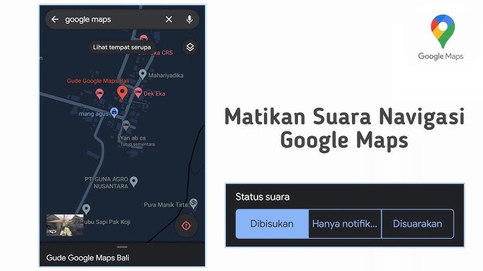 Penguasaan Aspek Mobile dan Voice Search dalam Google Maps