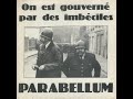 Parabellum on est gounern par des imbcilesfull album 1984