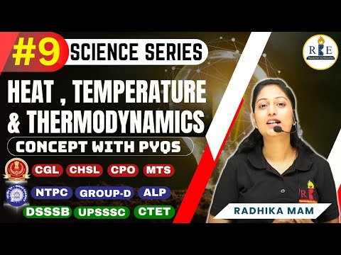 Heat, Temperature and Thermodynamics | Science Series | Part-9 | Brief Concept with PYQs | SSC | RRB