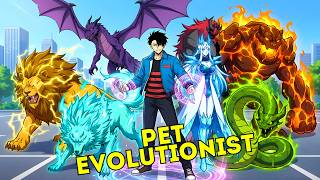 He’s The Only Summoner Who Can Infinitely Evolve His Pets! | Manhwa Recap