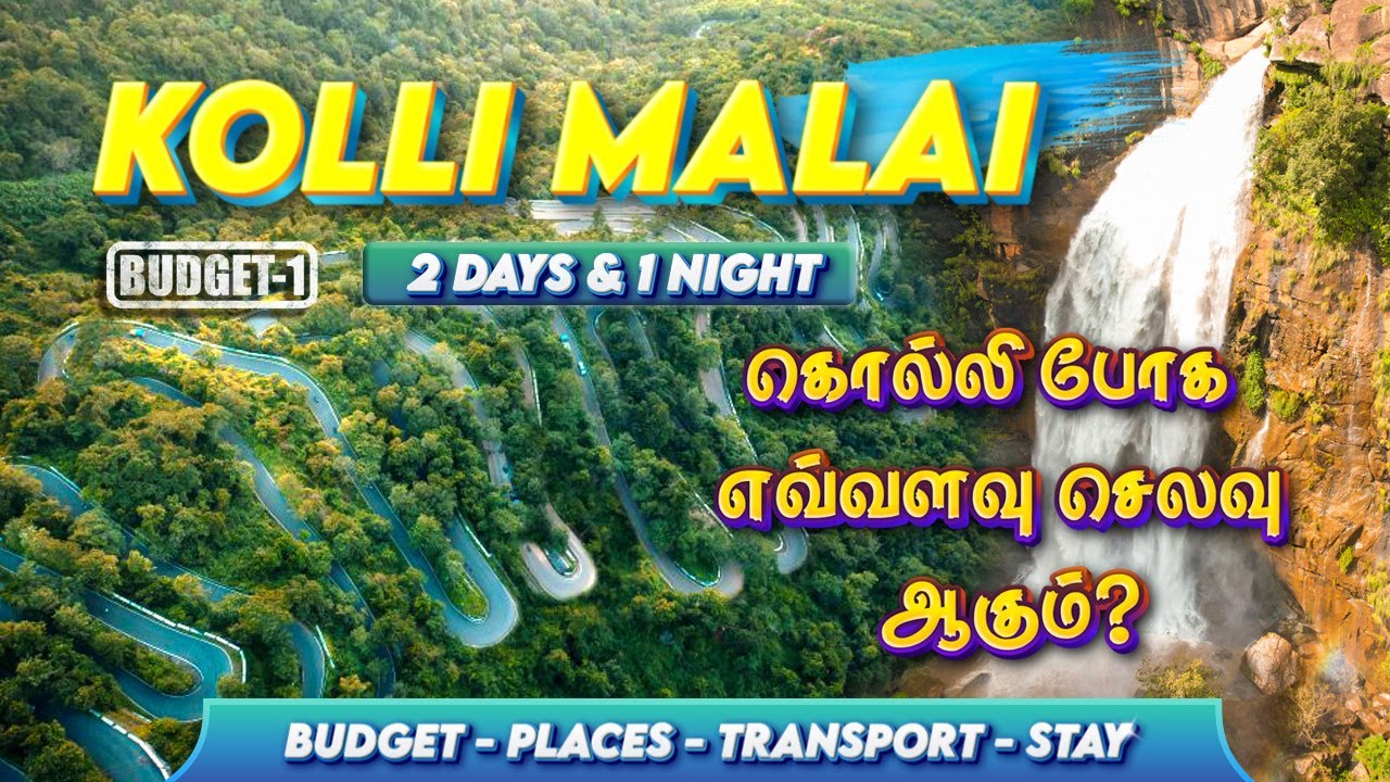 Kolli Hills Complete Travel Guide | Tourist Places | Budget, Stay & Itinerary!🔥