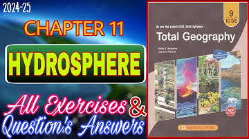 Hydrosphere | Class 9 Geography Chapter 11 | All Answers | 2024-25