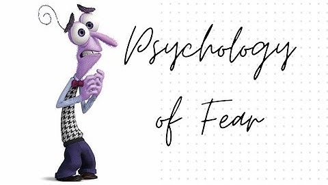 The Psychology of Fear: Why We Feel It and How It Shapes Us