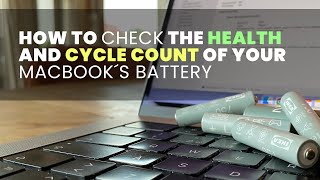 See MacBook Battery´s Health and Cycle Count