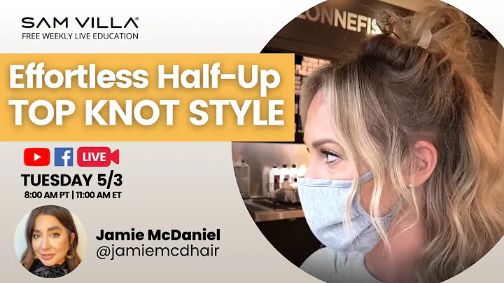 Effortless Half Top-Knot Style with Jamie McDaniel