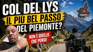 Col del Lys: il passo più bello del Piemonte? (Spoiler: forse no)