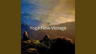 Pulsating Singing Bowls and Dizi - Vibe for Quarantine Yoga