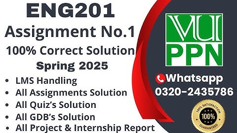 ENG201 Assignment 1 100% Correct Solution Spring 2025 ENG201 Assignment 1  Solution 2025 #eng201