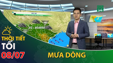 Thời tiết tối và đêm 08/07/2023:Bắc Bộ có mưa dông, trời mát mẻ   | VTC14