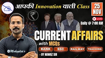 25 November 2025 Current Affairs: Daily Updates for All Exams | Current Affairs Today by Rahaber Sir