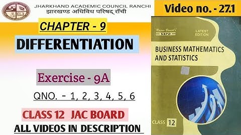 27.1 || DIFFERENTIATION || CLASS 12 || JAC BOARD || BUSINESS MATHEMATICS || BMT