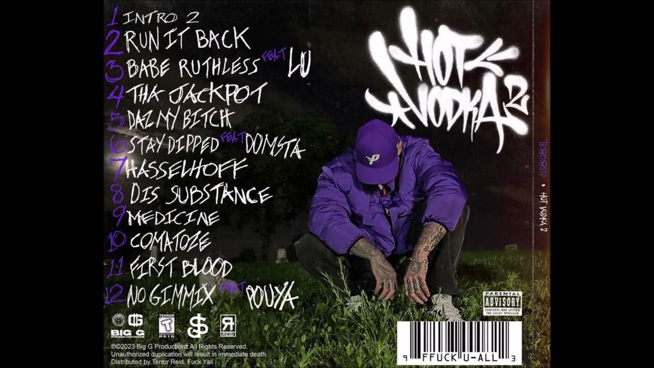 TERROR REID - HOT VODKA 2 (Full Album) TERROR REID - HOT VODKA 2 (Full Album)
