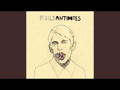 Electric Bloom - Foals
