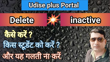 How to delete or inactive student in udise plus portal