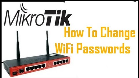 How To Change Wifi Password in Mikrotik Router