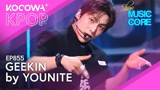 Younite - Geekin | Show! Music Core Ep855 | Kocowa+