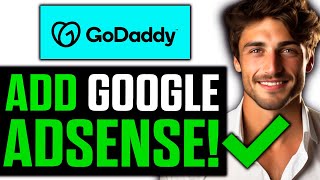 How To Add Google Adsense to GoDaddy Website Builder (2024)