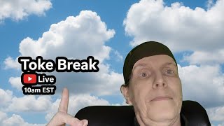 Toke Break
