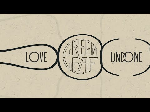 GREENLEAF - Love Undone (Official Lyric Video) | Napalm Records