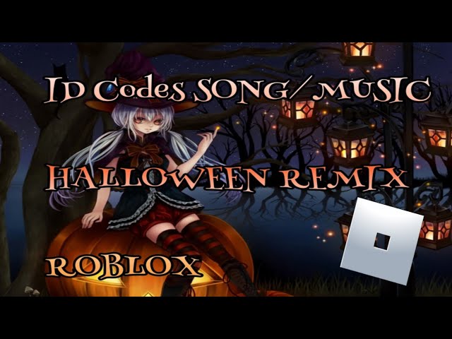 10 Id Codes Music Roblox Halloween Song Remix Youtube - this is halloween regular song id roblox