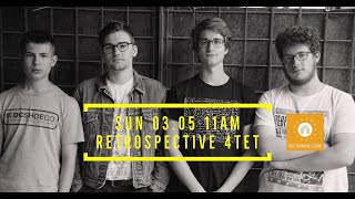 Crazy Quarantine Session #24 - Retrospective Quartet