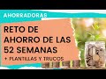 ASÍ VAS A AHORRAR 1378€ EN UN AÑO |RETO DE AHORRO de las 52 SEMANAS| PLANTILLAS GRATIS.