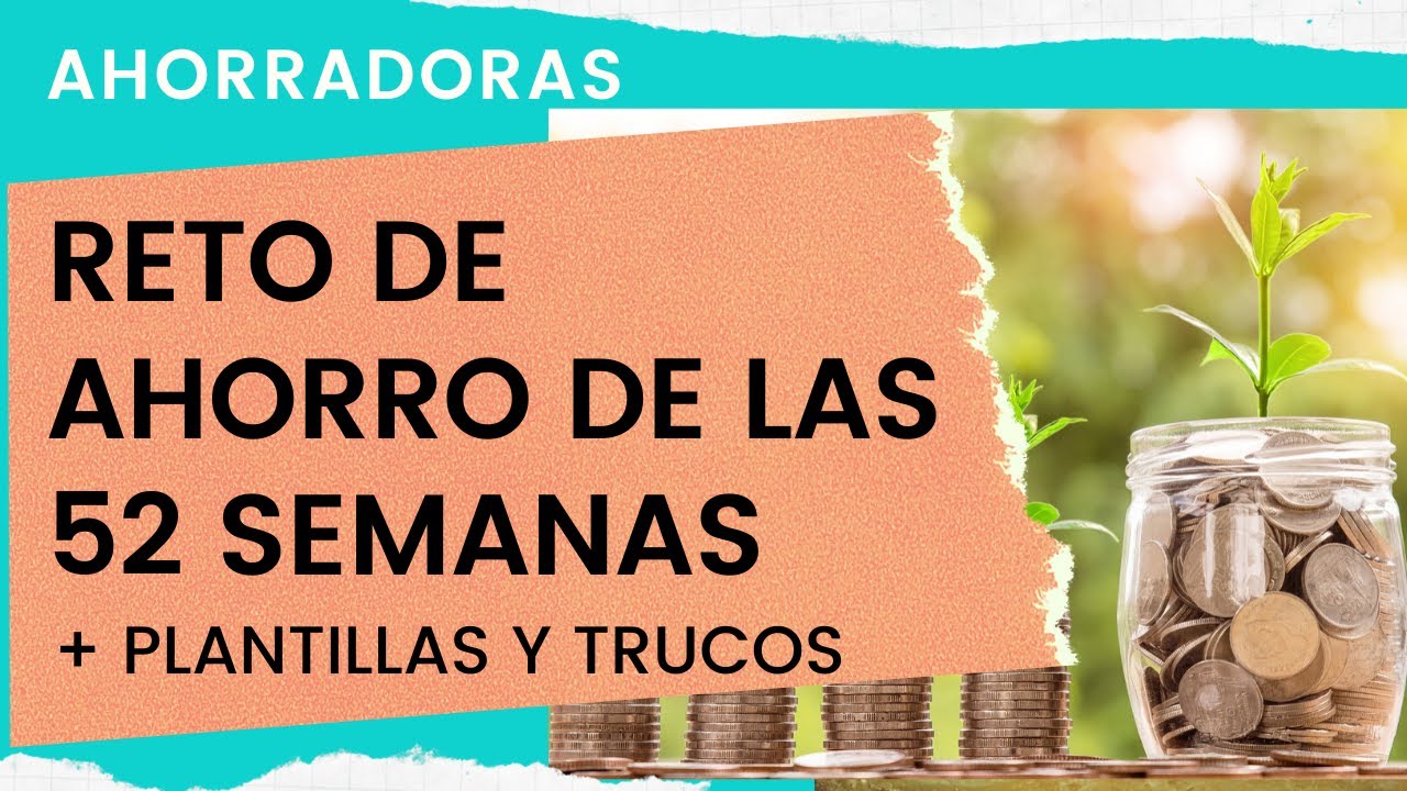 Reto 52 Semanas Pdf Método de Ahorro de las 52 semanas › Ahorradoras.com