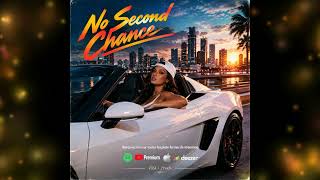 No Second Chance - Funk Lourd 2026 (RKO Prods)