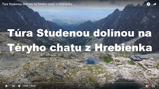 Túra Studenou dolinou na Téryho chatu z Hrebienka