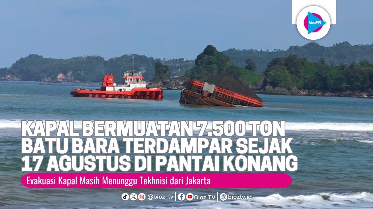 Kapal Bermuatan 7 500 Ton Batu Bara Terdampar Sejak 17 Agustus di Pantai Konang Trenggalek - bioztv