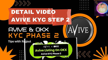 AVIVE KYC STEP 2 | STEP BY STEP GUIDANCE ✅ | AVIVE KYC COMPLETE SUCCESSFULLY 👍 | AVIVE LISTING OKX