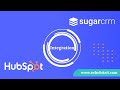 SugarCRM HubSpot Integration | Sync Contacts, Accounts, Leads &amp; Opportunities Seamlessly
