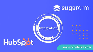 SugarCRM HubSpot Integration | Sync Contacts, Accounts, Leads & Opportunities Seamlessly