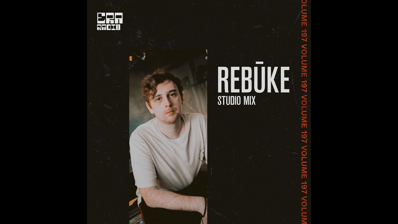 ERA197: Rebūke Studio Mix
