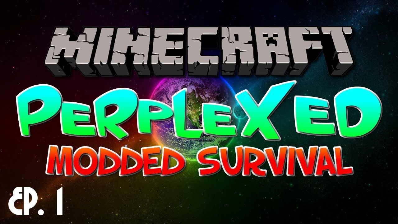 Minecraft Perplexity Effect Minecraft Perplexed - Modded Survival: EP 1 - Where are all the mobs ...