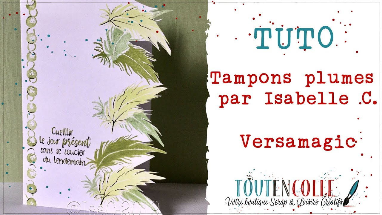 Tuto Carte Plumes et Versamagic scrapbooking tiendas