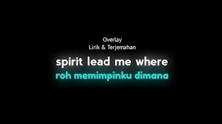 Dj sad Spirit lead me by Nabih Fvnky | Overlay Viral TikTok terjemahan