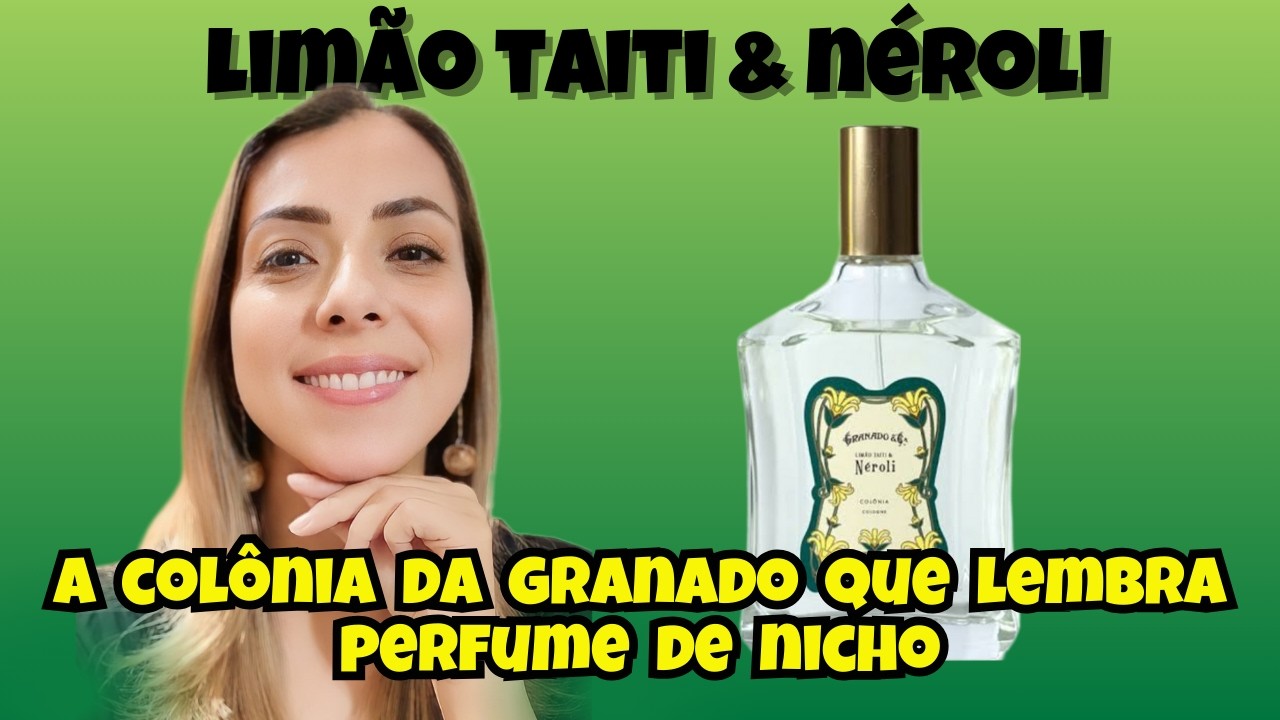 Limão Taiti & Néroli: A fragrância cítrica que te conquistará! (sem gastar uma fortuna)