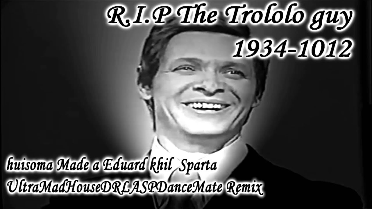(Эдуард Хиль) Trololo Guy Sparta remix base mix - if you see ads on this vid it got claimd by jews

i used my favorite bases:

sparta dance base by Mrunknown194
madhouse zozey edition
Ultramate Base by Ultimate