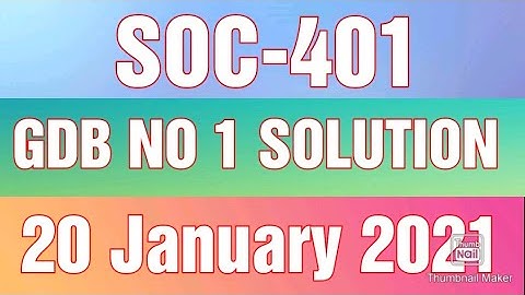 SOC401 - GDB -No 1 Solution 2021 || Discussion in Detail ||Impact of Cultural Change