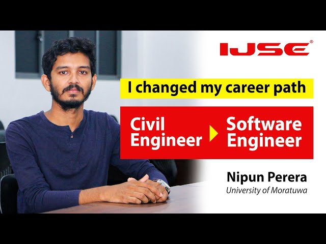 I changed my career path from civil engineer to software engineer within a short period.