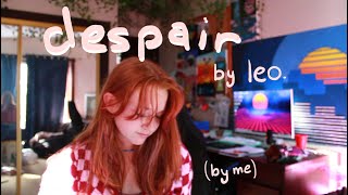 despair - by leo. (cover)