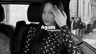 Again - Noah Cyrus (Slowed)