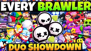 Playing ALL 39 BRAWLERS in DUO SHOWDOWN with Randoms... Can We Win EVERY Game?!